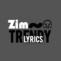 trendylyricszim_official